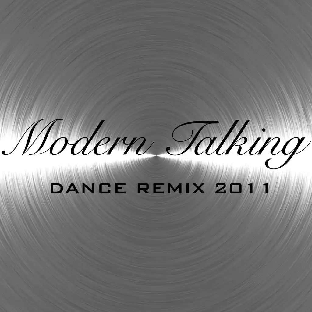 Modern Talking (Dance Remix 2011)