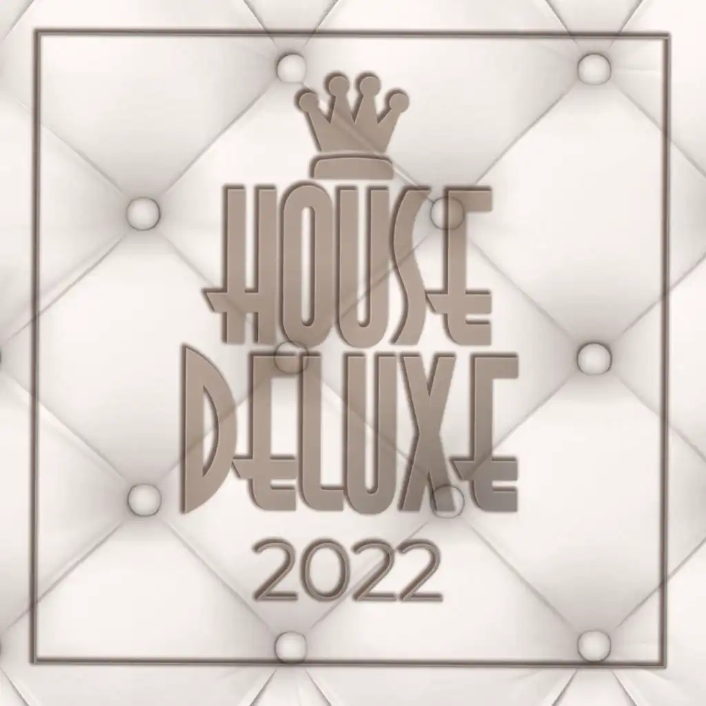 House Deluxe - 2022