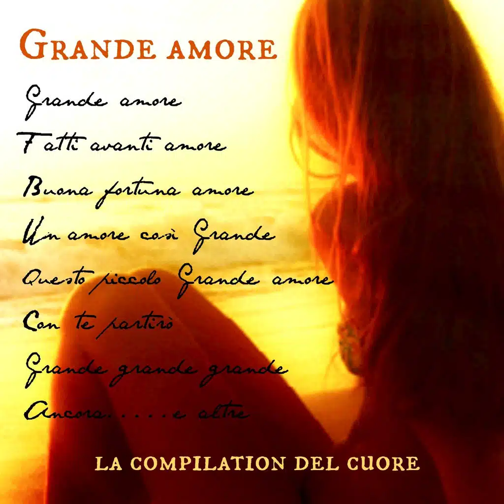 Grande amore (La compilation del cuore)