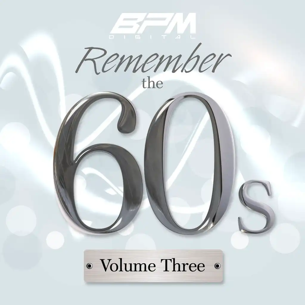 Remember the 60's: Vol. 3