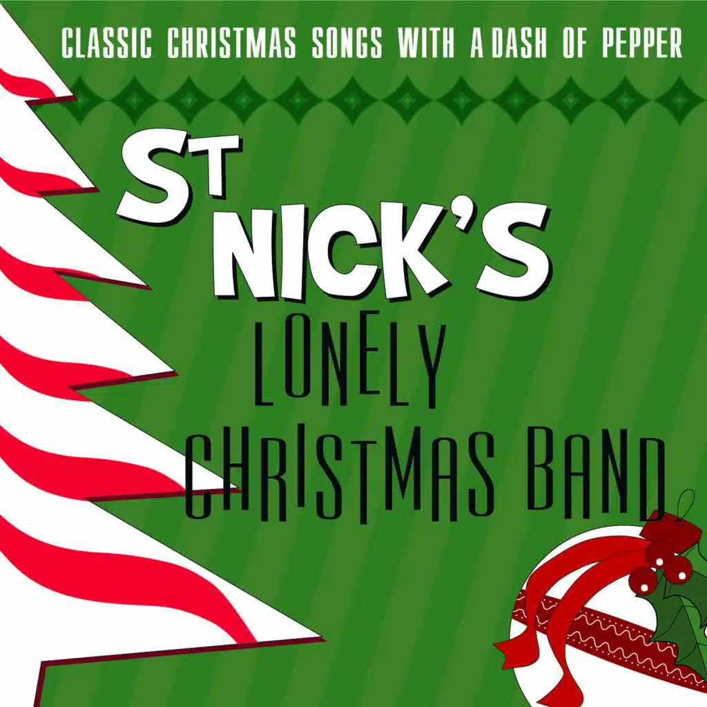 St. Nick's Lonely Christmas Band