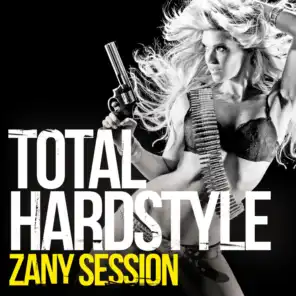 Total Hardstyle (Zany Session)