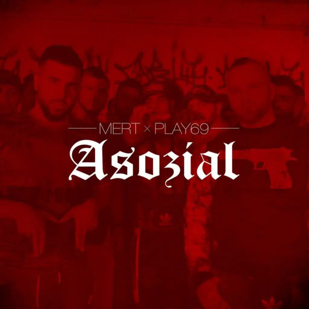 Asozial (feat. Play69)