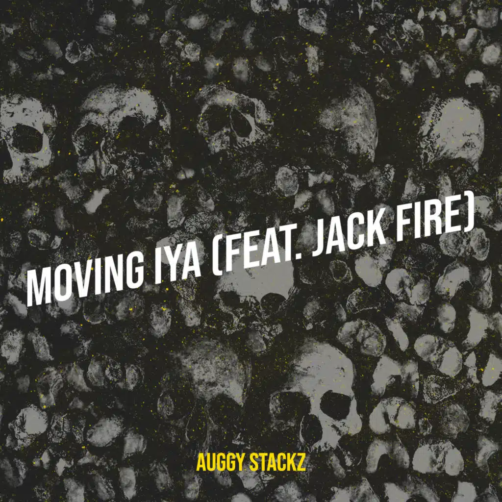 Moving Iya (feat. Jack Fire)