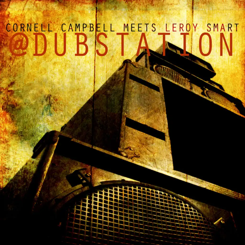 Cornell Campbell Meets Leroy Smart at Dub Station
