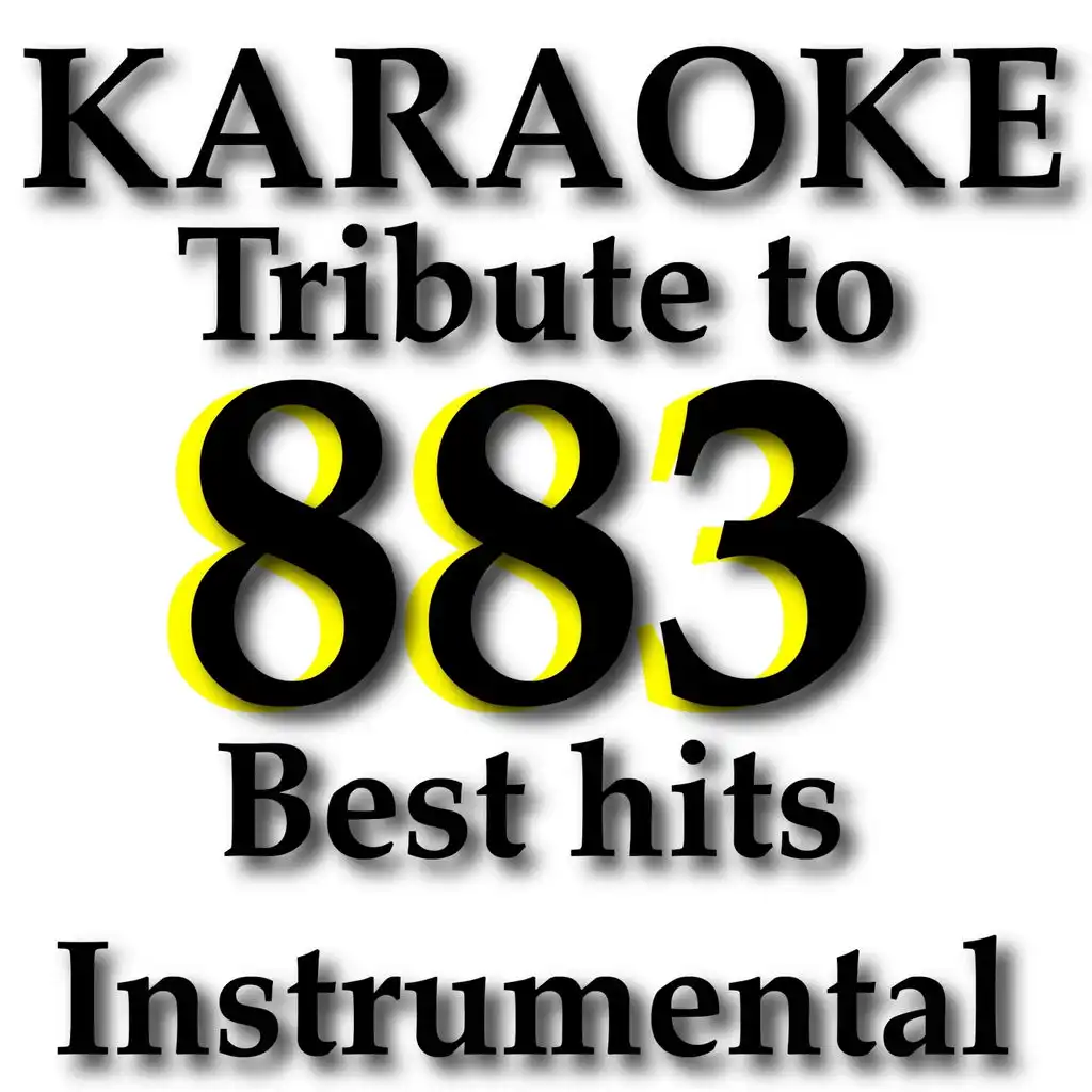 Karaoke Tribute to 883 : Best Hits (Instrumental Versions)