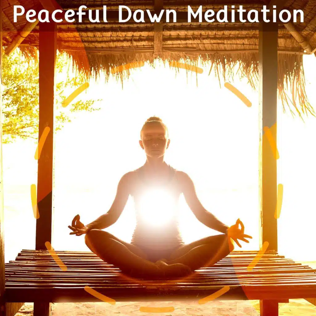 Magic Of Dawn Meditation