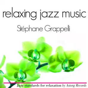 Stéphane Grappelli Relaxing Jazz Music