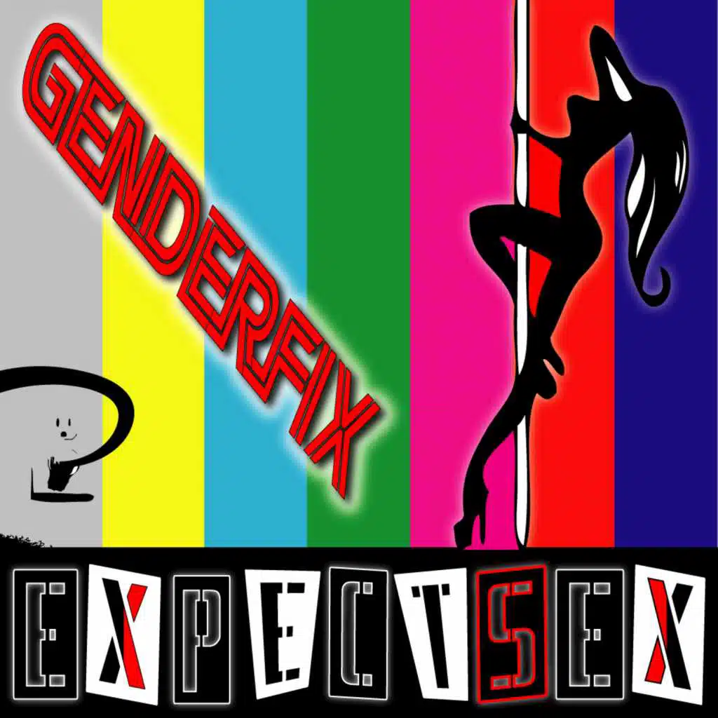 GenderFix - ExpectSex