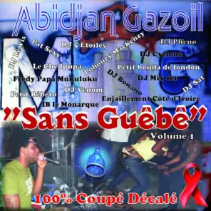Abidjan Gazoil, Vol. 1: Sans Guêbê (100% Coupé Décalé)