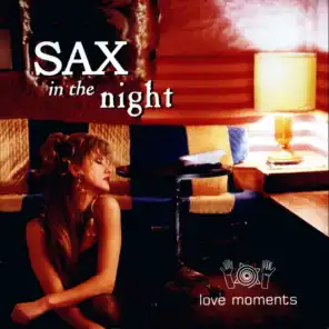 Sax In the Night (Love Moments)