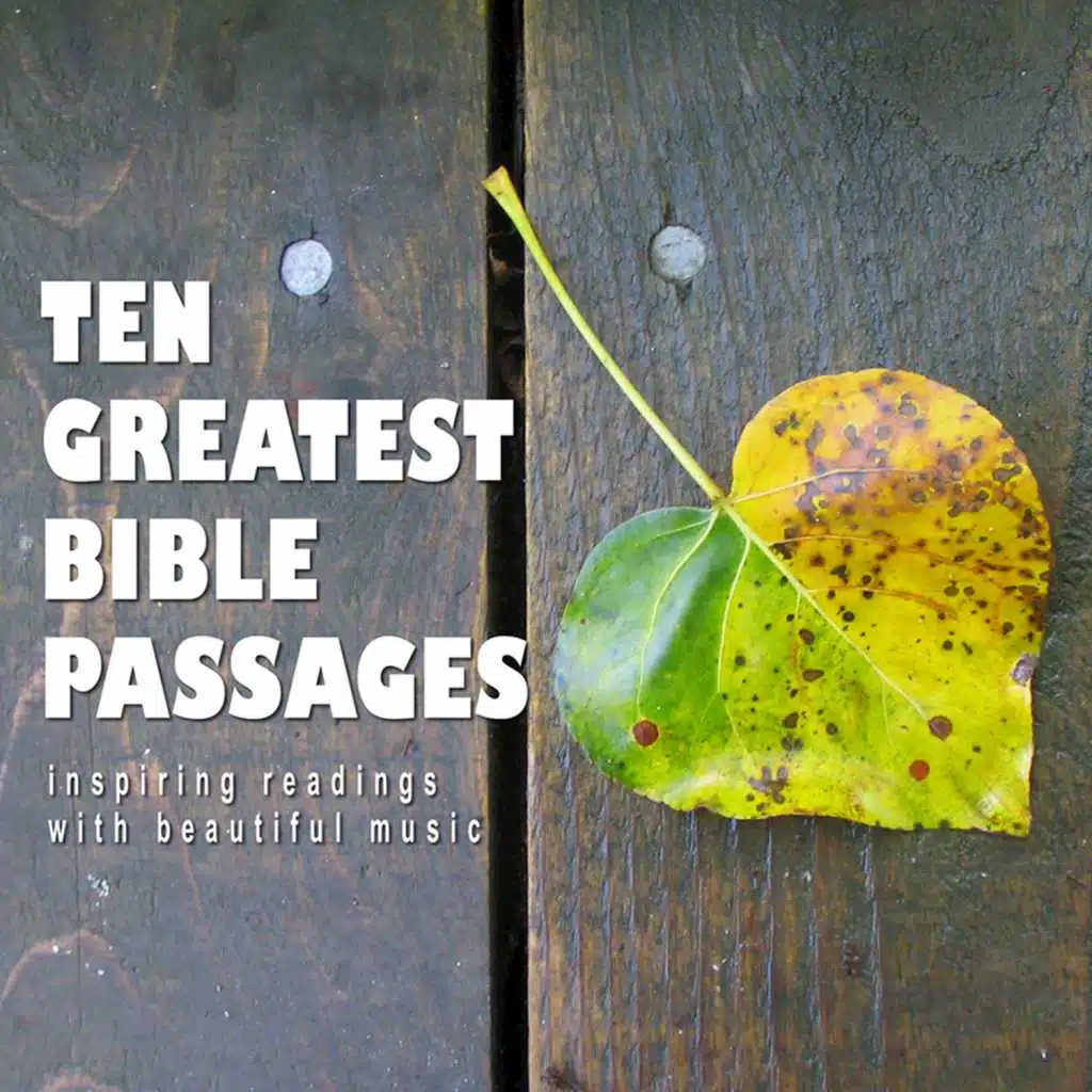 Ten Greatest Bible Passages