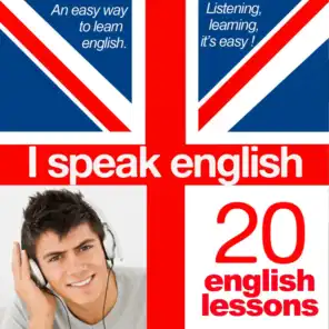 I Speak English : The Perfect Language Instruction Audiobook (Learning English In 20 Lessons)