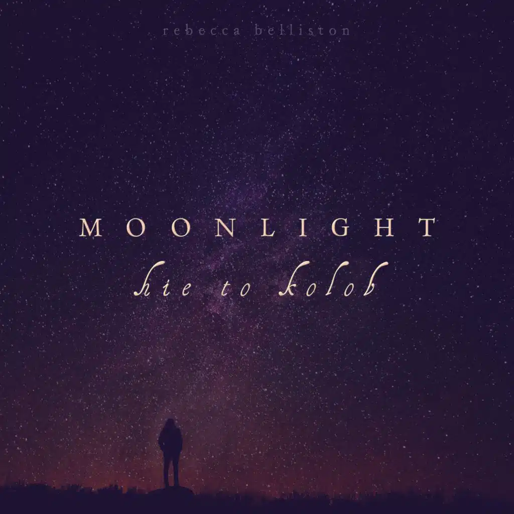 Moonlight Hie to Kolob
