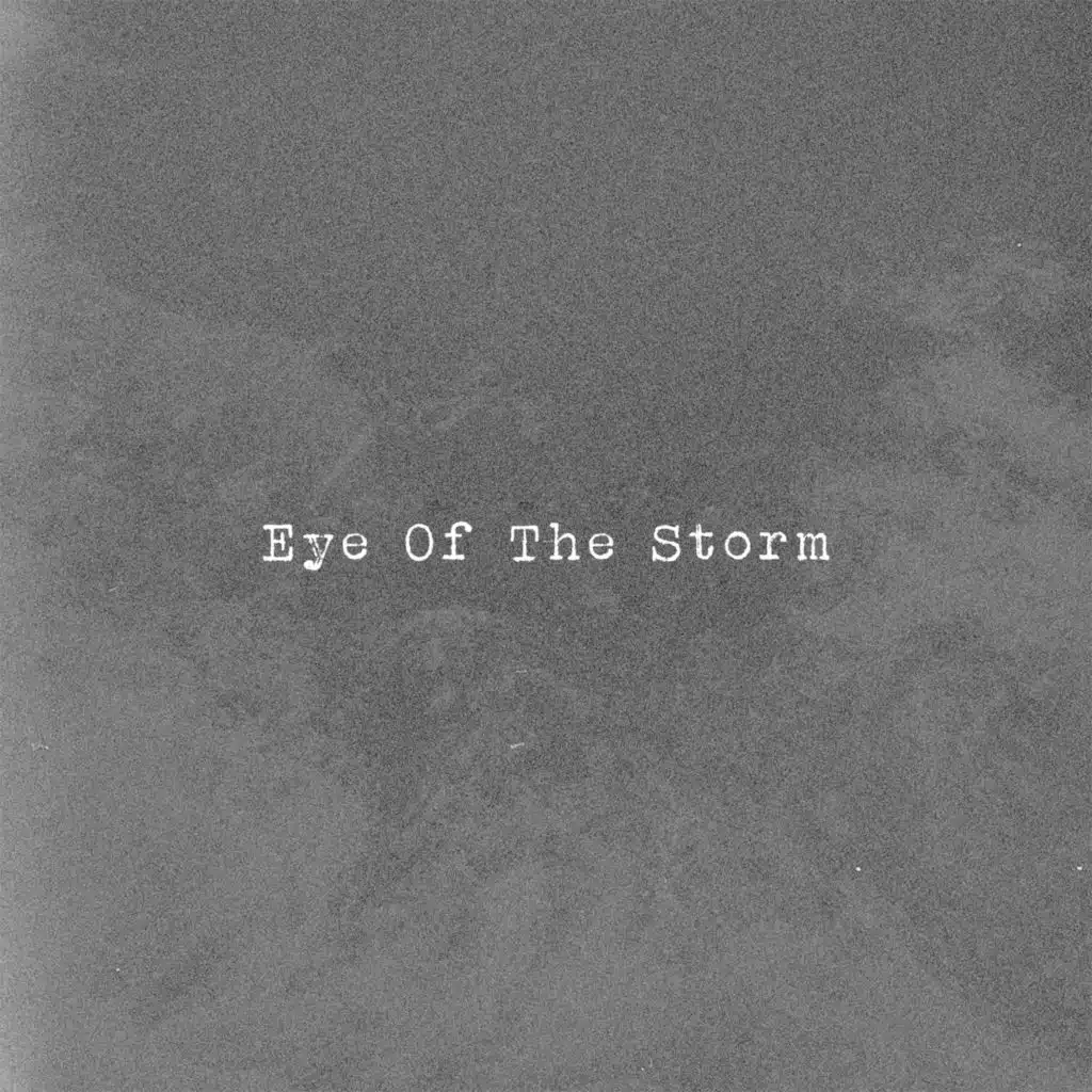 Eye Of The Storm