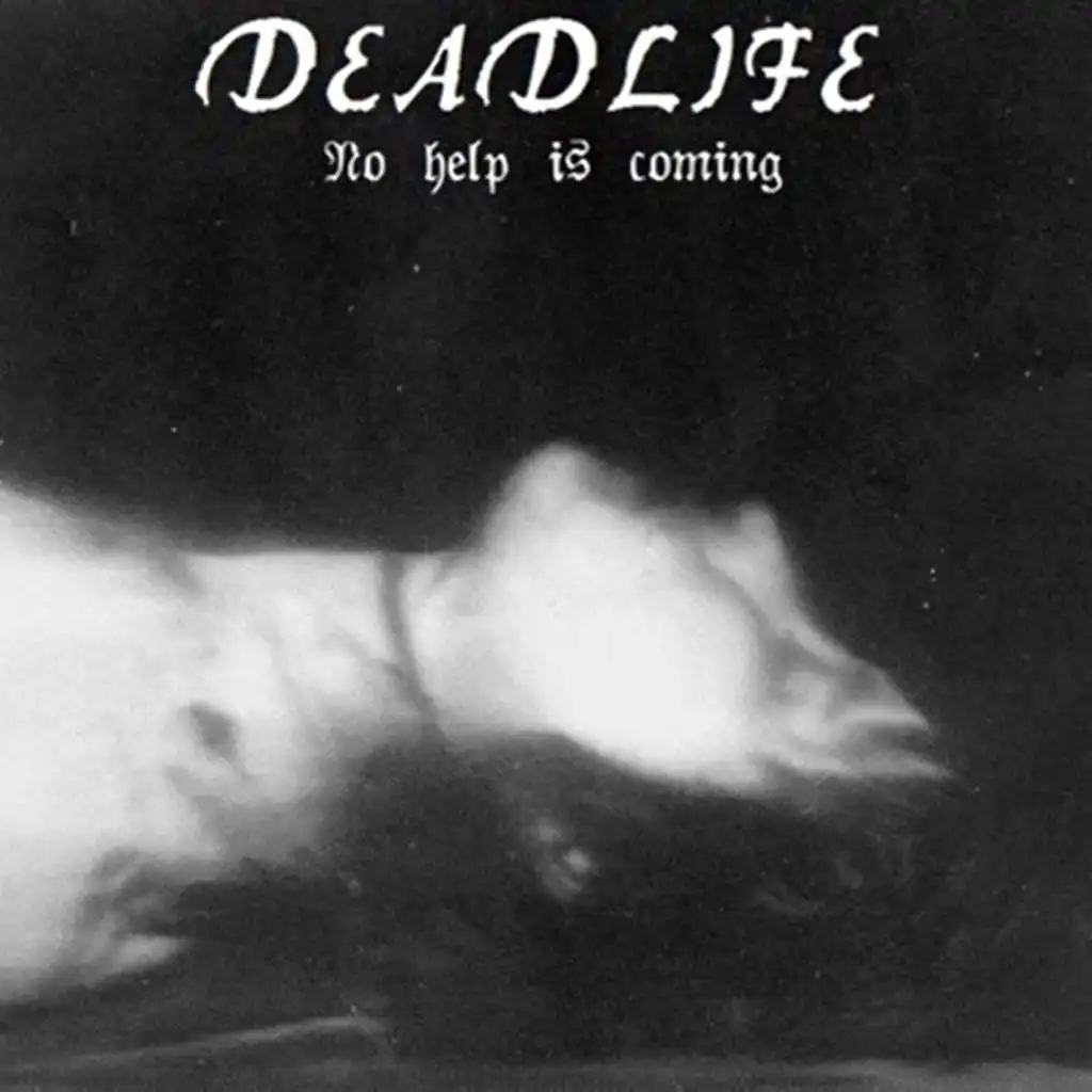 Deadlife - Your Life Is Pointless