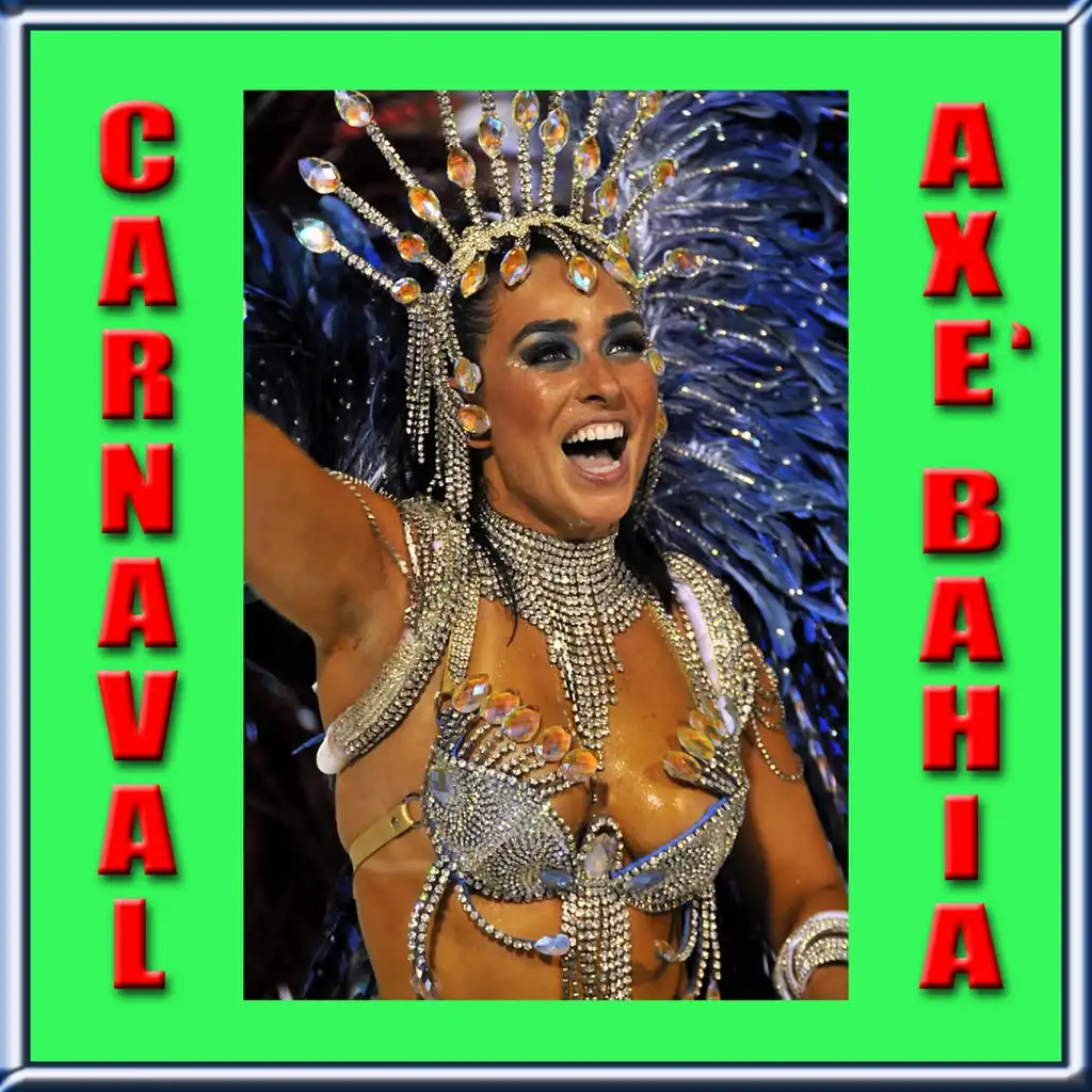 Carnaval Axe Bahia