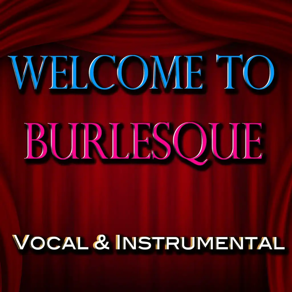 Welcome to Burlesque (Instrumental)