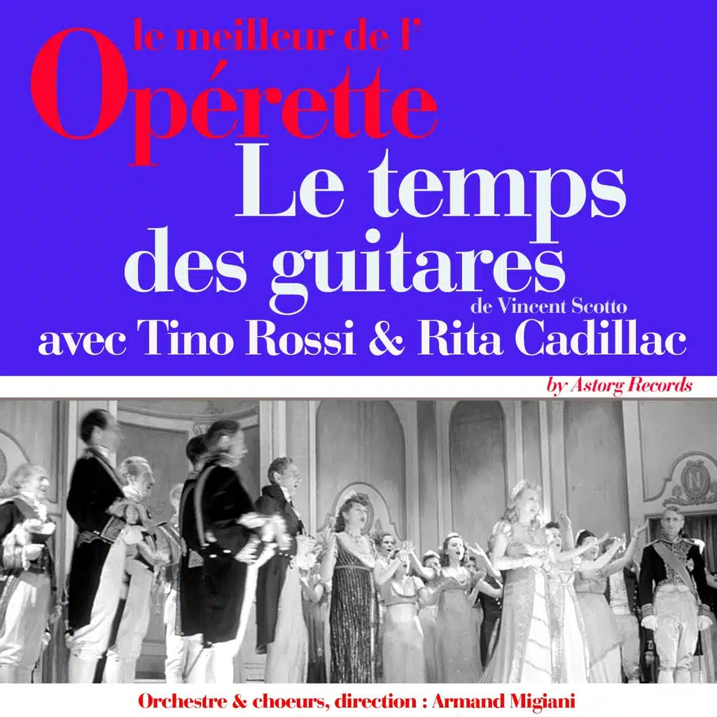 Le temps des guitares (Le meilleur de l'opérette)