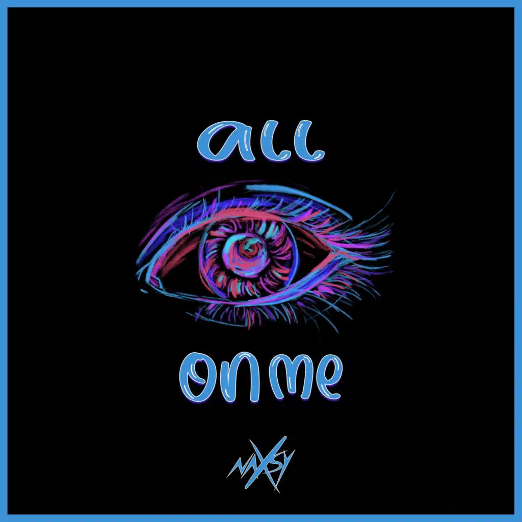 Bo Burnham - All Eyes On Me (Naxsy Remix Ft Andrew McCament)