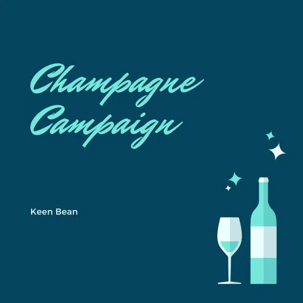 Champagne Campaign