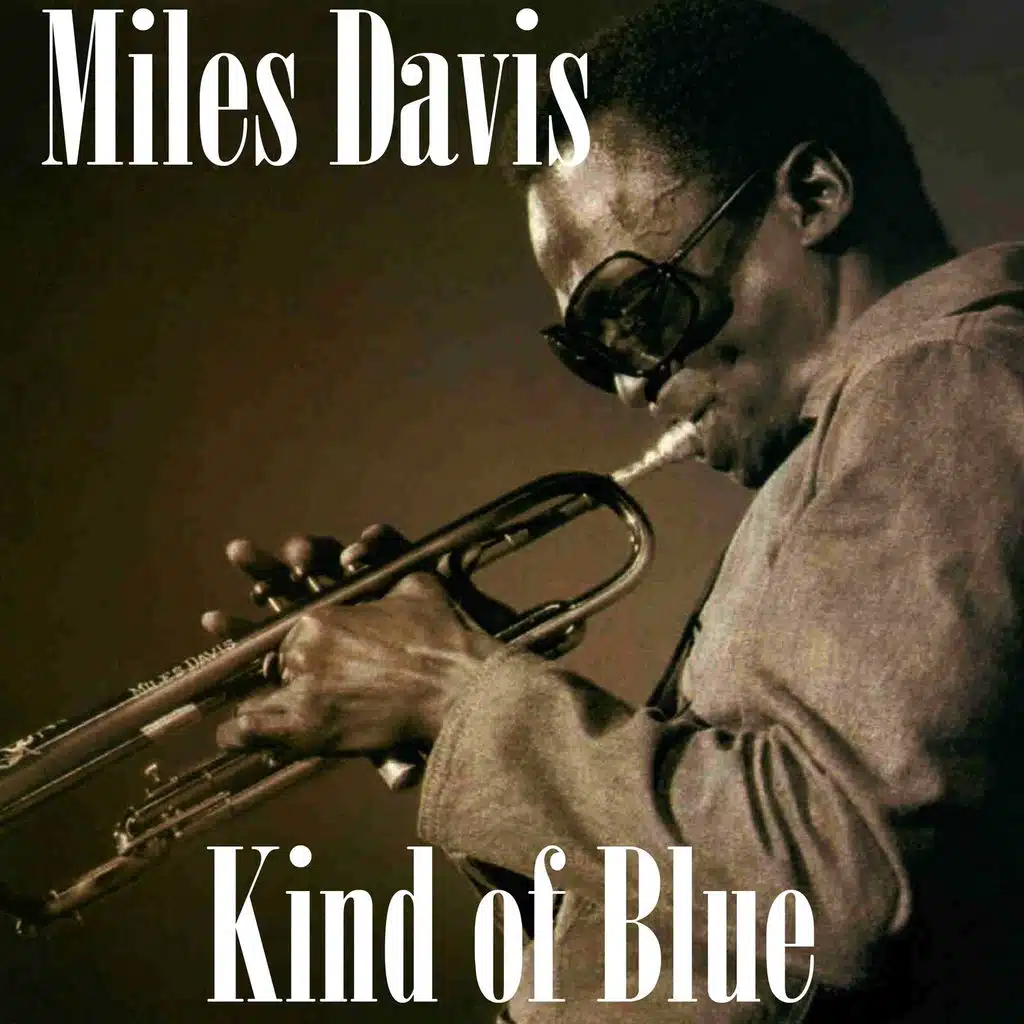 Kind of Blue
