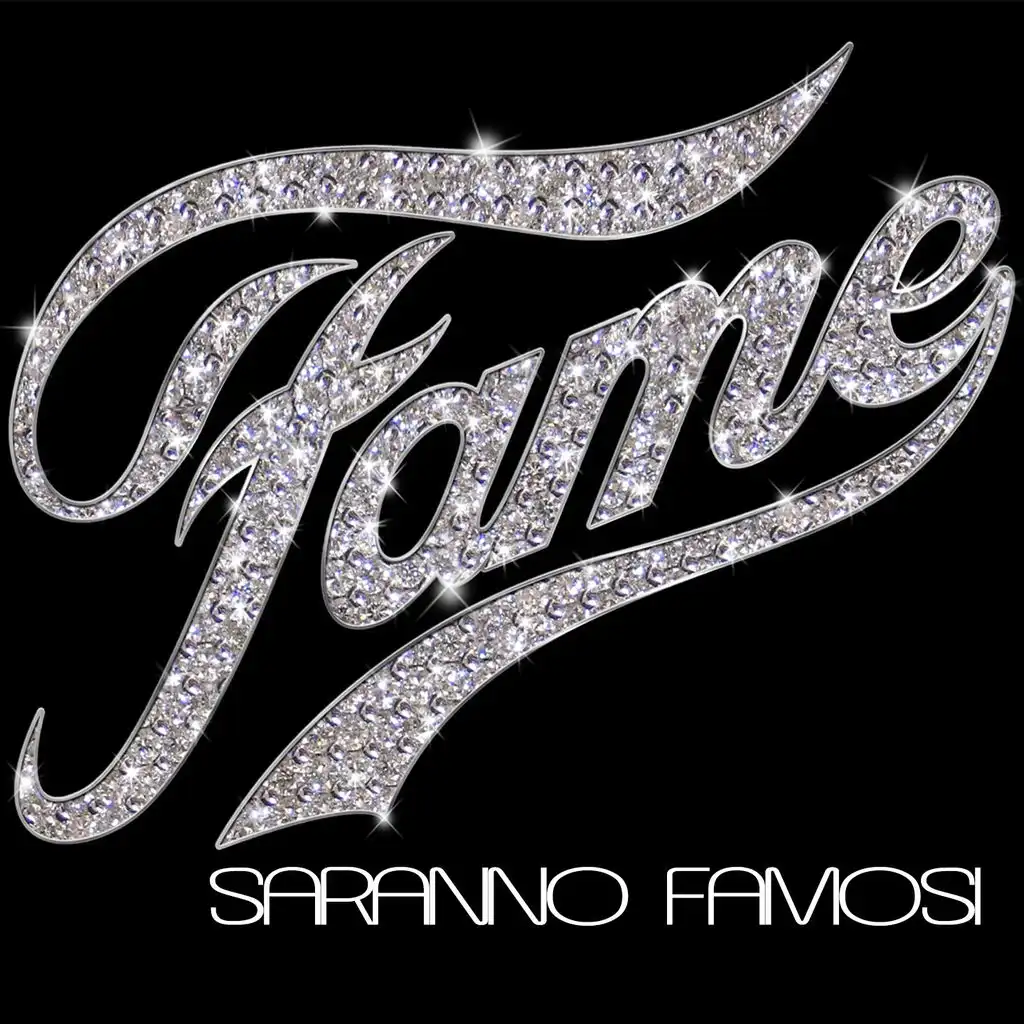 Fame (Saranno Famosi)