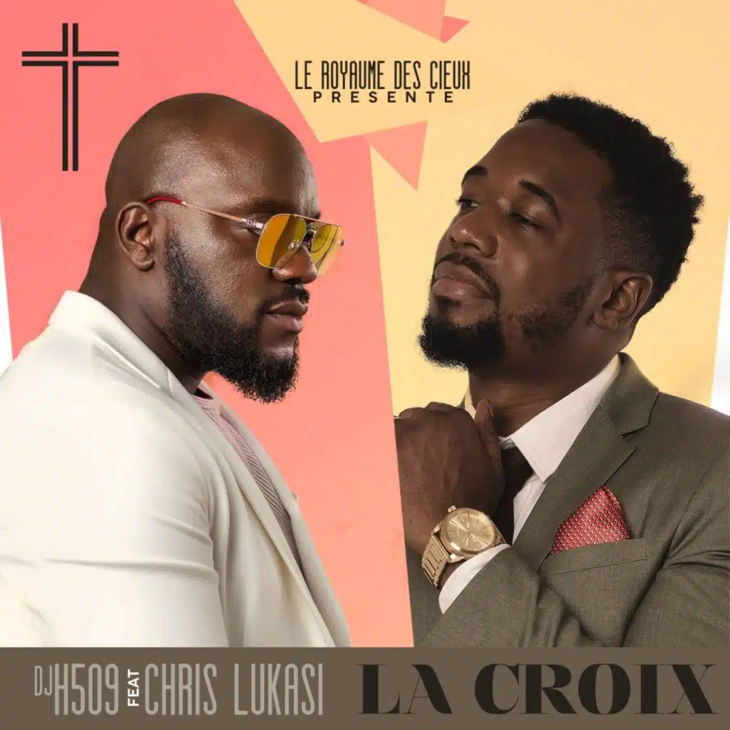 La croix (feat. Chris Lukasi)