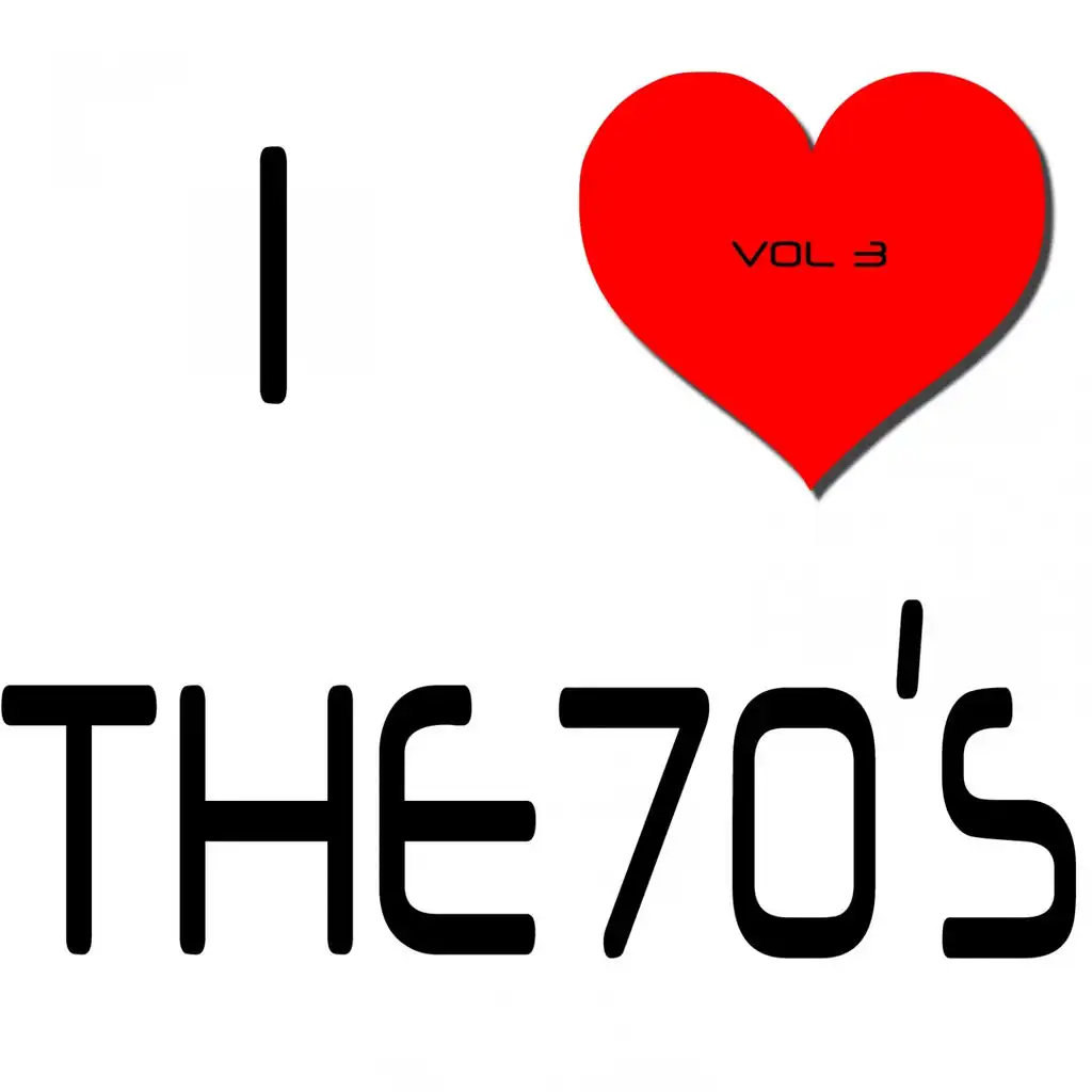 I Heart the 70's, Vol. 3