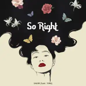 So Right (feat. Yuna)