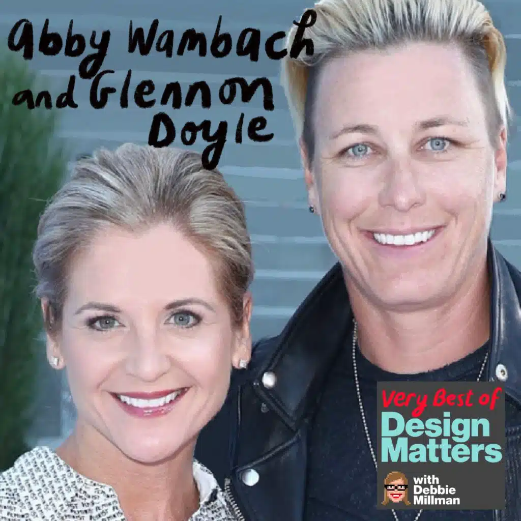 Best of Design Matters: Glennon Doyle & Abby Wambach