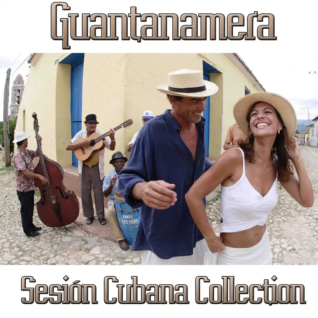 Guantanamera - Sesion Cubana Collection (50 Original Hits)