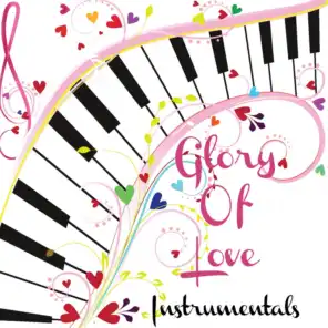 Glory of Love - Instrumentals