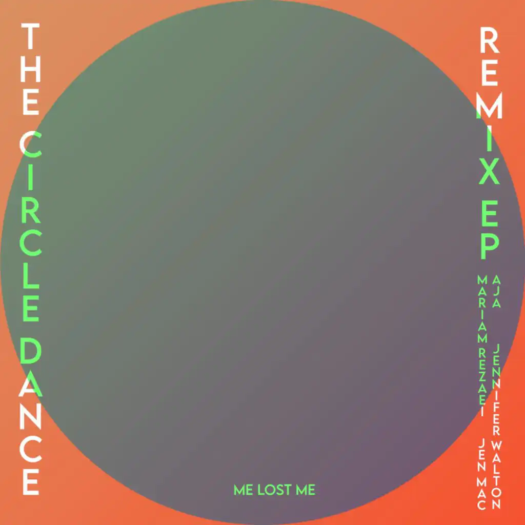 The Circle Dance Remix EP