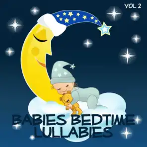 Babies Bedtime Lullabies, Vol. 2