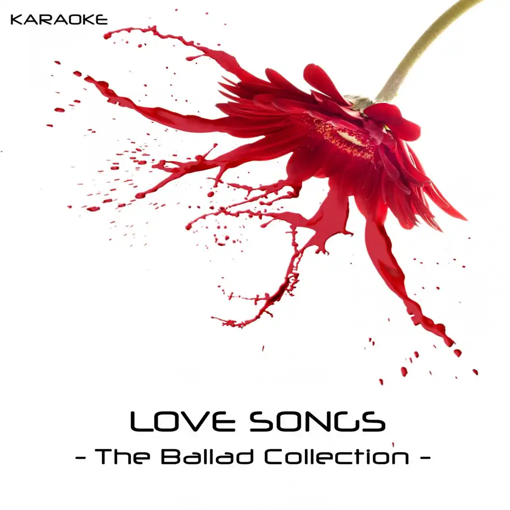 Love Songs - the Ballad Collection - Karaoke