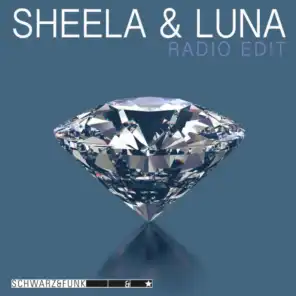 Sheela & Luna (Radio Edit)