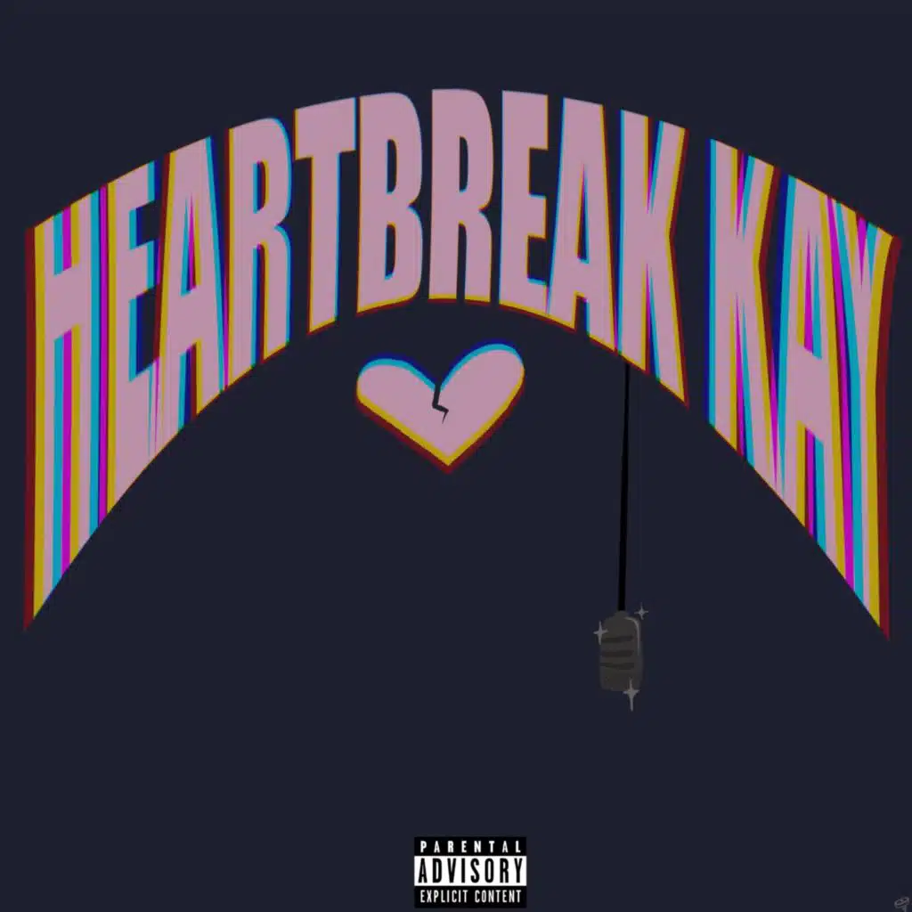 HeartBreak Kay