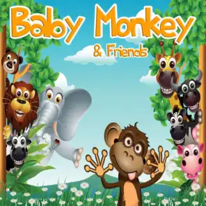 Baby Monkey & Friends