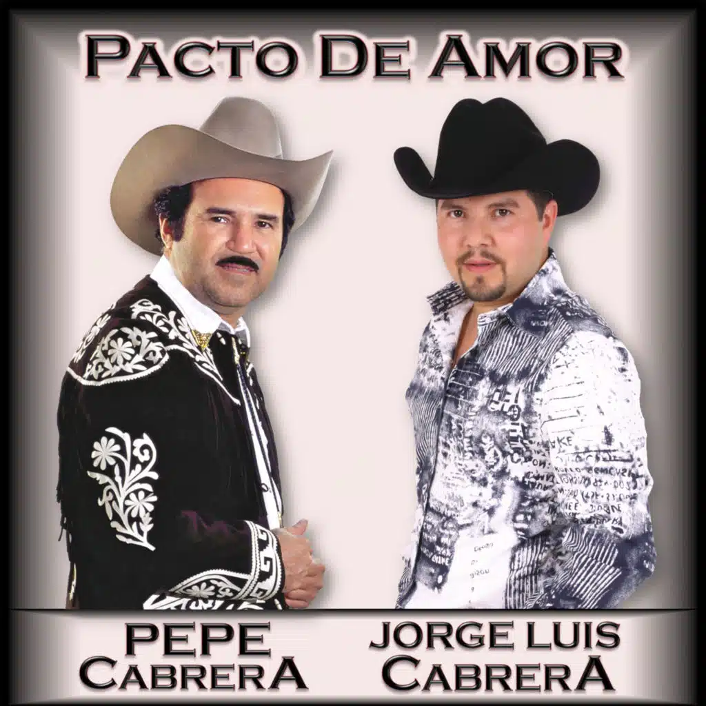 Pacto de Amor (Remasterizado 2022) [feat. Jorge Luis Cabrera]
