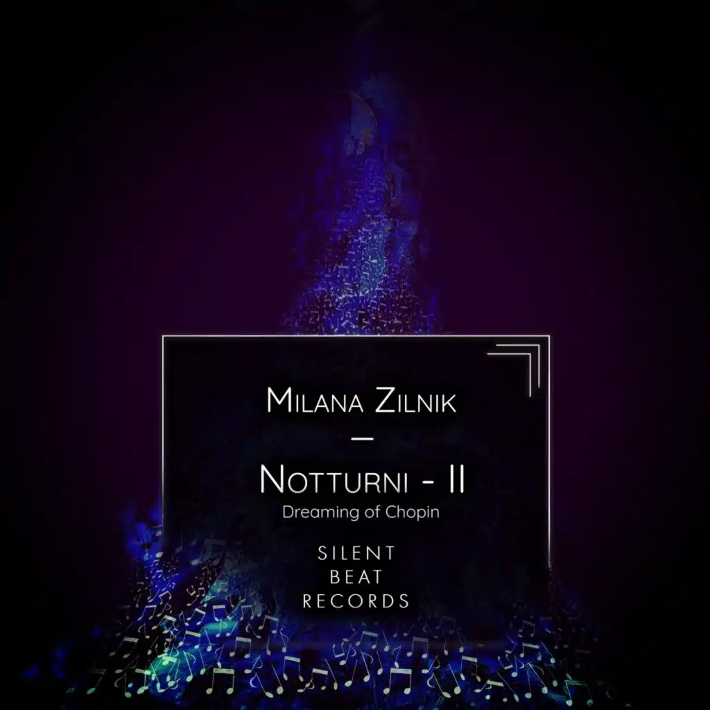 Notturni II (Dreaming of Chopin)