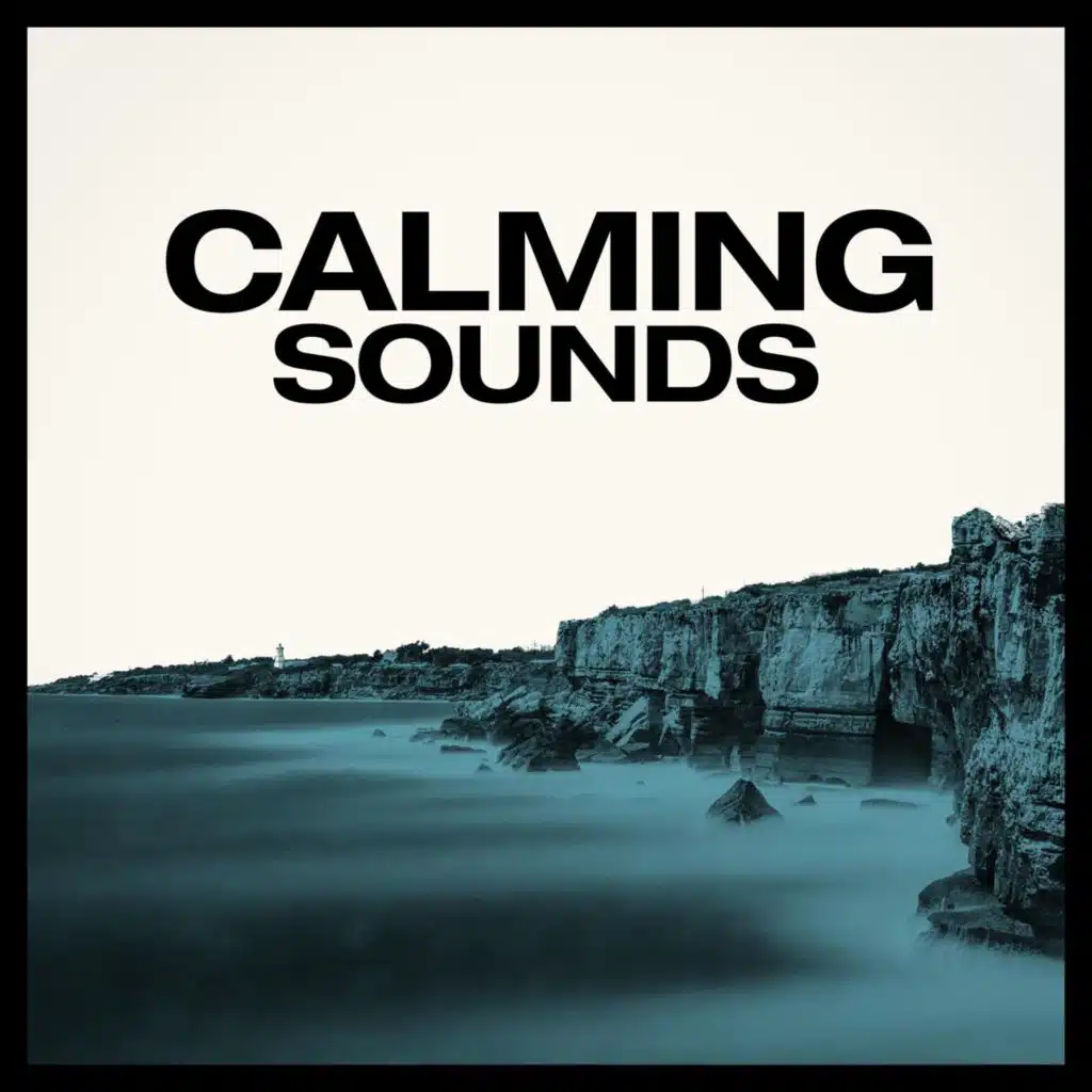 Calming Sounds