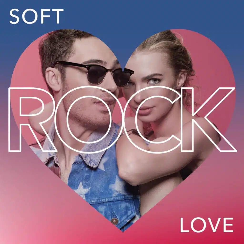 Soft Rock Love