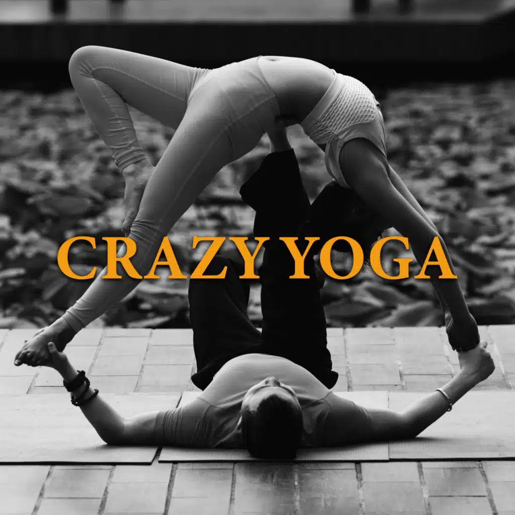 Crazy Yoga (Couple Yoga Poses, Yoga at Home for Beginners, Practice with Partner, World Yoga&nbsp;Day)