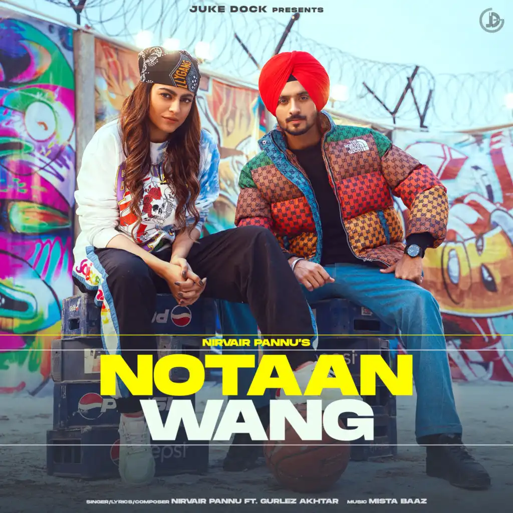 Notaan Wang (feat. Gurlez Akhtar)