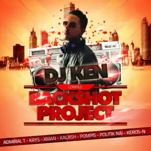 Backshot project (Mixed By DJ Ken)