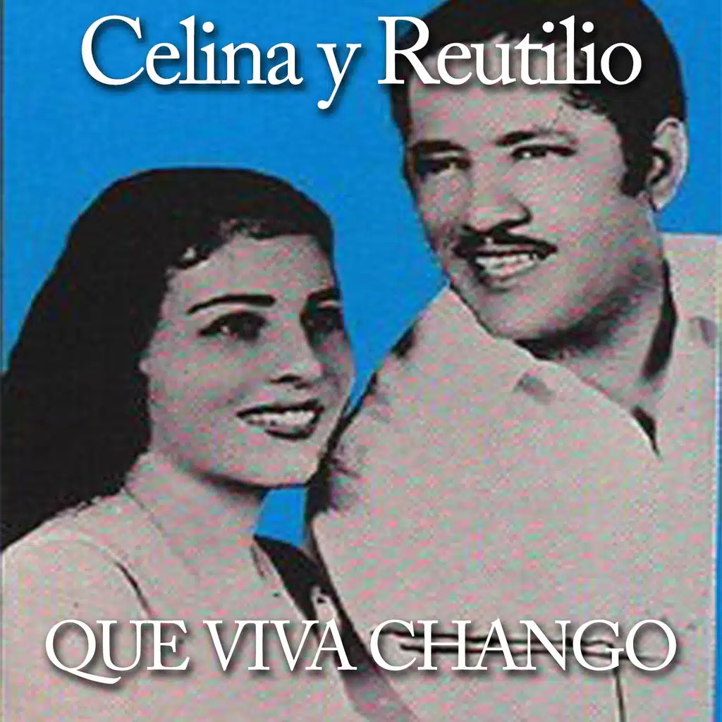 Celina & Reutilio