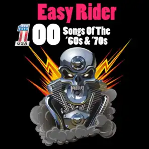 Easy Rider - 100 Songs of The '60s & '70s