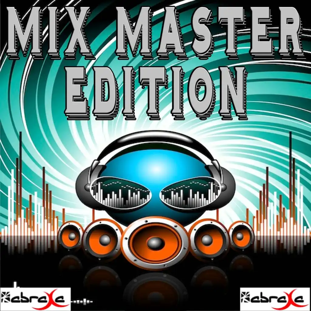 Mix Master Edition