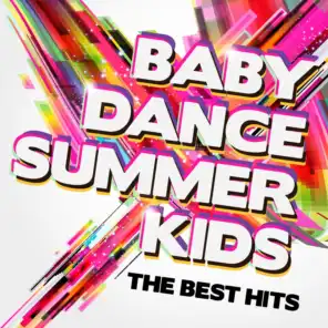 Baby Dance Summer Kids (The Best Hits)